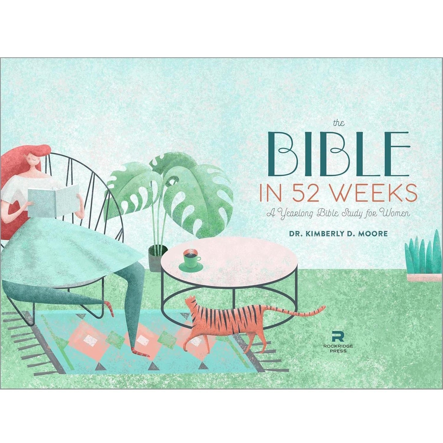 The_Bible_in_52_Weeks:_A_Yearlong_Bible_Study_for_Women