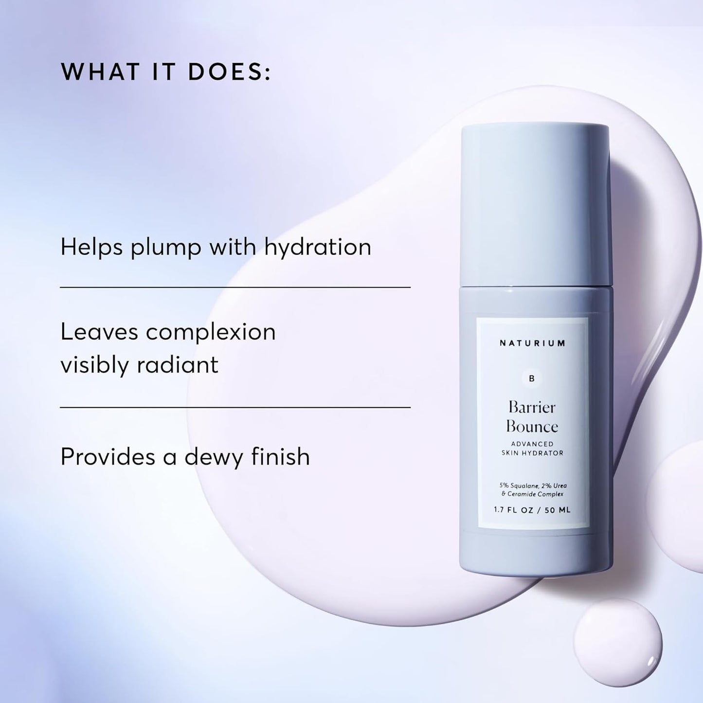 Naturium_Barrier_Bounce_Serum,_Plumps_&_Hydrates_Face,_Neck_&_Chest,_Hydration_Booster_&_Skin_Care_with_Squalene_&_Ceramide_Complex,_1.7_fl_oz