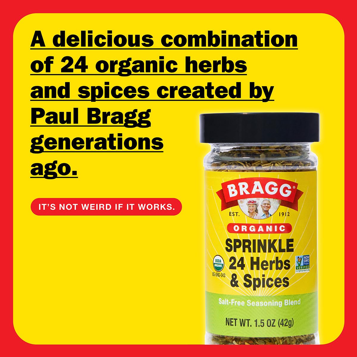 Bragg_Organic_Sprinkle_Seasoning_with_24_Herbs_and_Spices_-_1.5_oz_-_Salt-Free_Seasoning_Blend_-_Perfect_for_Vegetables,_Meats,_and_Salads