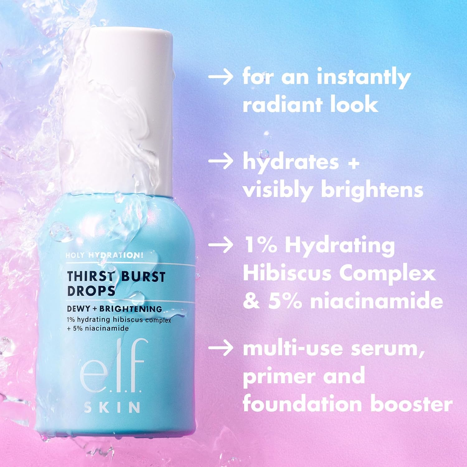 e.l.f._SKIN_Holy_Hydration!_Thirst_Burst_Drops_Mini,_Serum_For_An_Instant_Radiant_Complexion,_Made_With_Hyaluronic_Acid,_Vegan_&_Cruelty-Free