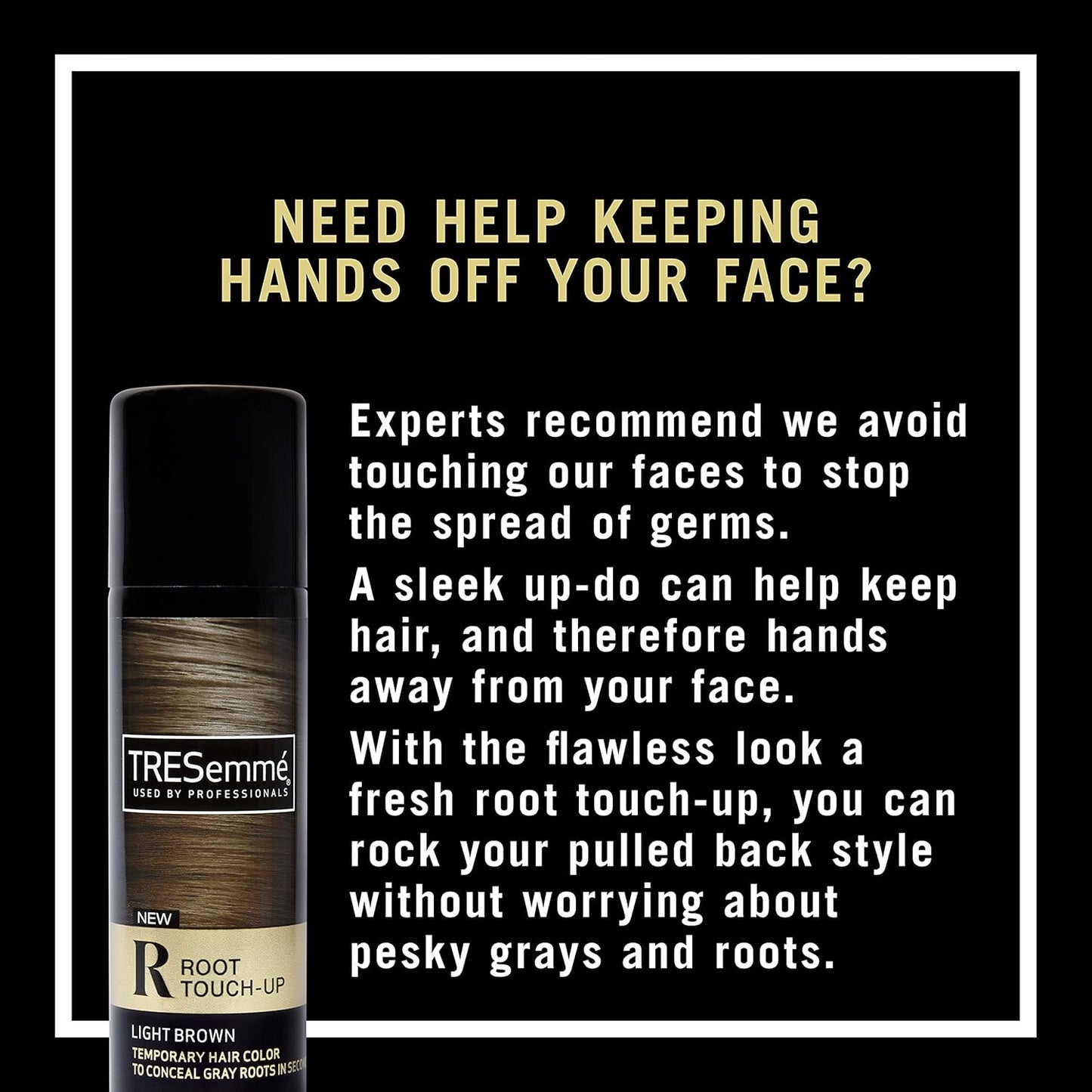 TRESemme_Root_Touch-Up,_Temporary_Hair_Color,_Light_Brown_Hair_Ammonia-free,_Peroxide-free_Root_Cover_Up_Spray_2.5_oz