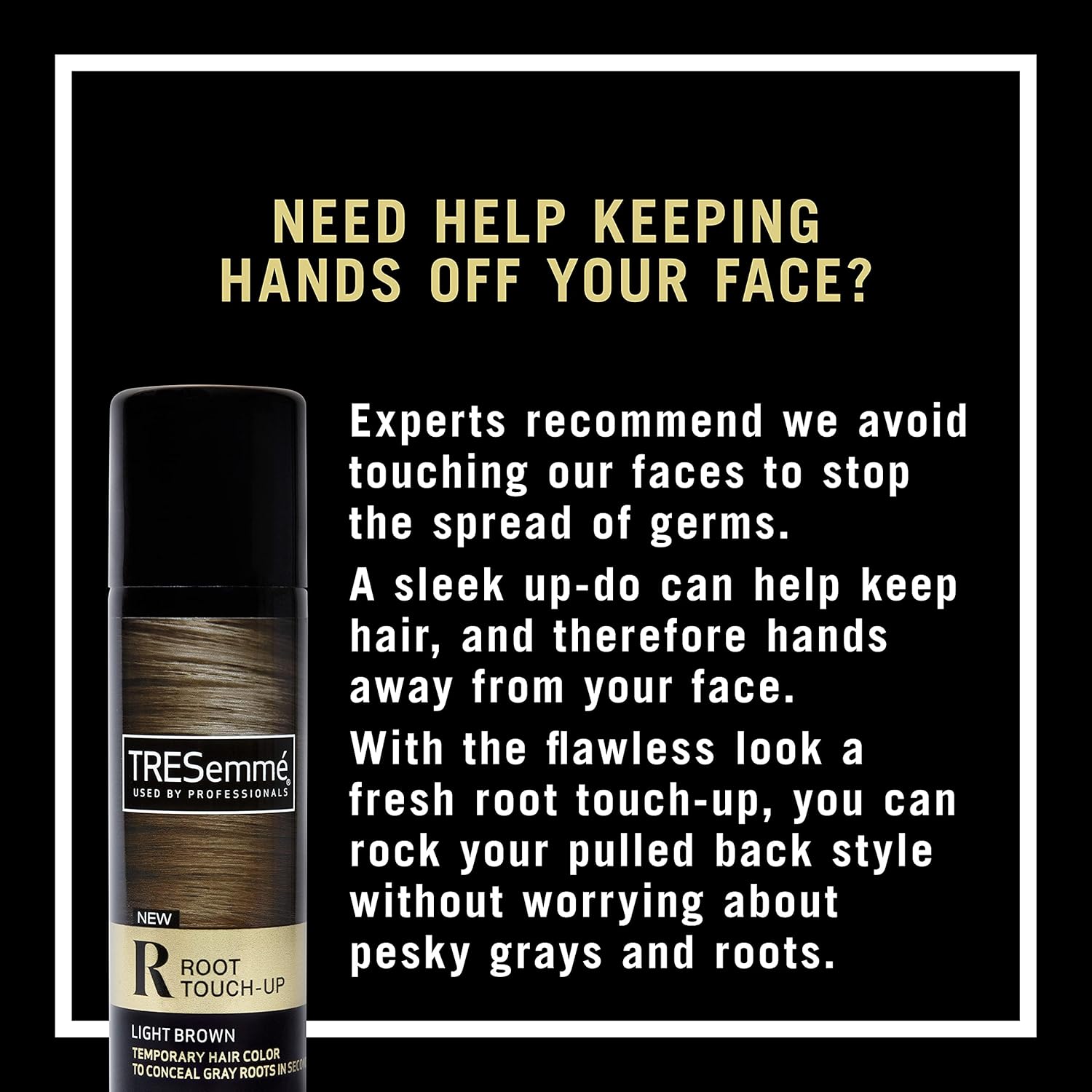 TRESemme_Root_Touch-Up,_Temporary_Hair_Color,_Light_Brown_Hair_Ammonia-free,_Peroxide-free_Root_Cover_Up_Spray_2.5_oz