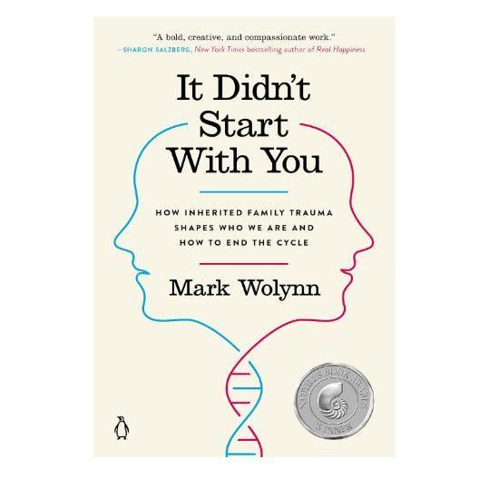 It_Didn't_Start_with_You:_How_Inherited_Family_Trauma_Shapes_Who_We_Are_and_How_to_End_the_Cycle_Paperback_–_April_25,_2017